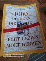 1000 Plekken die je echt gezien moet hebben. België., Ophalen of Verzenden, Zo goed als nieuw