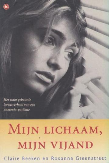 (b199) Mijn lichaam mijn vijand, waargebeurd beschikbaar voor biedingen