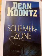 Schemerzone/Dean Koontz, Dean R. Koontz, Ophalen of Verzenden, Zo goed als nieuw