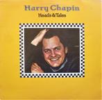 Harry Chapin – Heads & Tales, Ophalen of Verzenden, Gebruikt, 10 inch, Singer-songwriter
