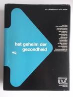 Het geheim der gezondheid - A. Briedé en W. Stroer, Enlèvement, Comme neuf