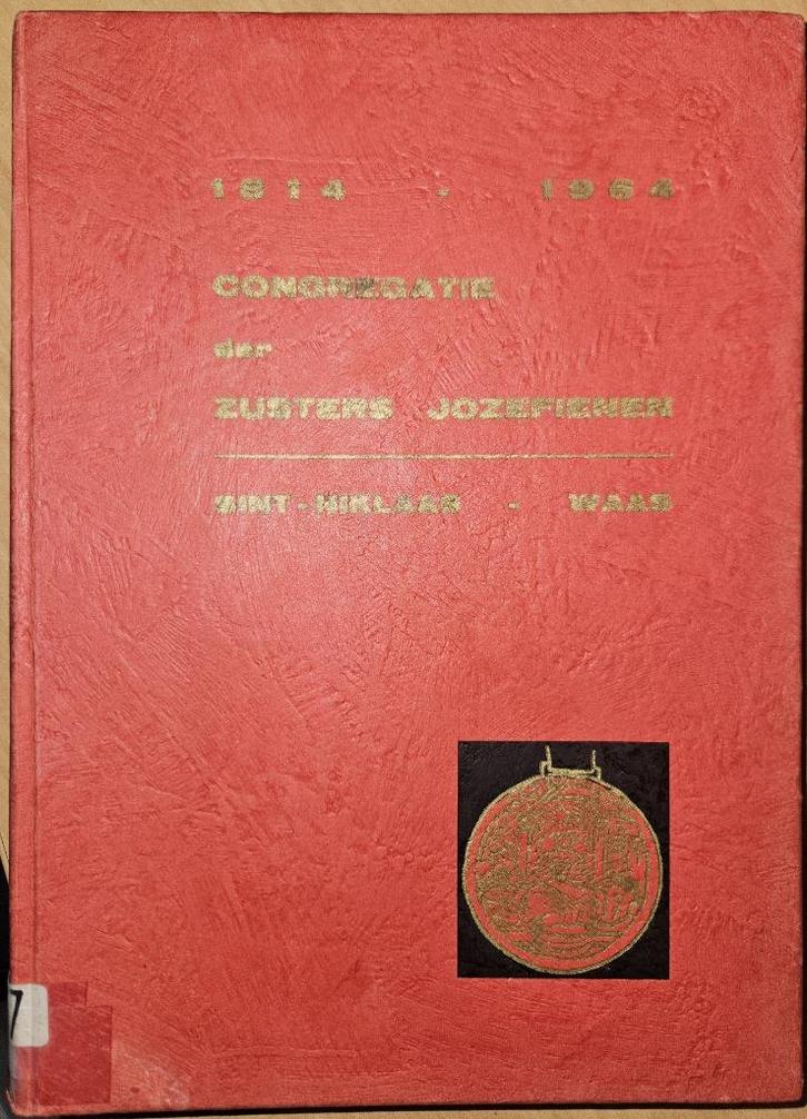 Congregatie der zusters Jozefienen te St.-Niklaas (Waas), Boeken, Geschiedenis | Stad en Regio, Gelezen, 20e eeuw of later, Ophalen of Verzenden