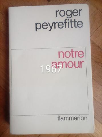 Livre ancien notre amour roger Peyrefitte, Enlèvement ou Envoi