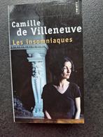 Les insomniaques - Camille de Villeneuve, Boeken, Ophalen, Europa overig, Zo goed als nieuw, Camille de Villeneuve
