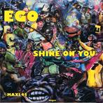 Ego – Shine On You, Ophalen of Verzenden, Zo goed als nieuw