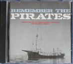 cd Remember The Pirates, Cd's en Dvd's, 1960 tot 1980, Gebruikt, Ophalen of Verzenden