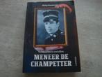MENEER DE CHAMPETTER -VELDWACHTERS VERTELLEN, Ophalen of Verzenden, Gelezen