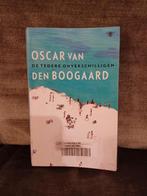 De tedere onverschilligen     (Oscar van den Boogaard), Boeken, Ophalen of Verzenden, Gelezen, Oscar van den Boogaard
