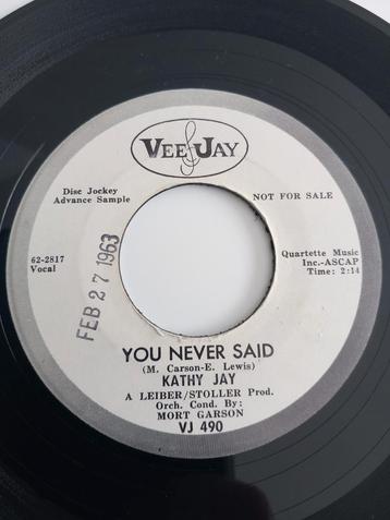 KATHY JAY.  YOU NEVER SAID. POPCORN USA 45T, Enlèvement ou Envoi, Comme neuf