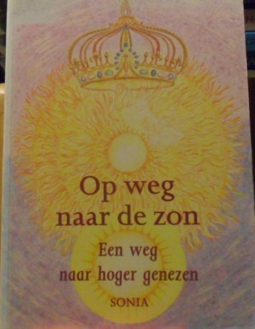 Op weg naar de zon, Sonia Bos, Livres, Ésotérisme & Spiritualité, Comme neuf, Enlèvement ou Envoi