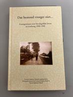 Getuigenissen over het dagelijks leven in Limburg, 1900-1940, Centrum voor Erfgoed, Gelezen, Ophalen of Verzenden, 20e eeuw of later