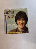 7' vinyl singel van John Terra, Cd's en Dvd's, Ophalen of Verzenden, Zo goed als nieuw