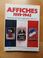 Affiches 1939-1945 Frankrijk, Stéphane marchetti;edita, 1982, Verzenden, Gelezen