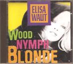 Elisa Waut - Wood nymph blonde, Cd's en Dvd's, Gebruikt, Ophalen of Verzenden
