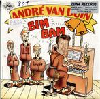 Vinyl, 7"   /   André van Duin – Bim Bam / Als Je Huilt, Autres formats, Enlèvement ou Envoi