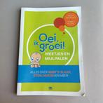 Frans X. Plooij - Oei, ik groei! Weetjes en mijlpalen, Ophalen of Verzenden, Zo goed als nieuw, Frans X. Plooij