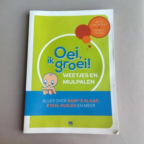 Frans X. Plooij - Oei, ik groei! Weetjes en mijlpalen, Boeken, Zwangerschap en Opvoeding, Zo goed als nieuw, Ophalen of Verzenden