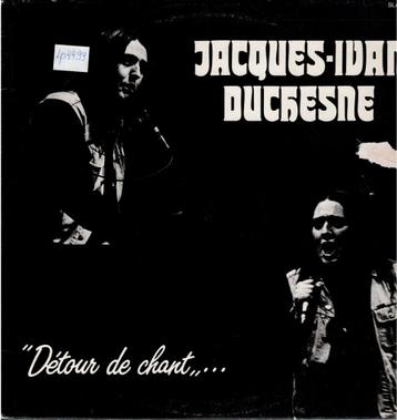 Vinyl, LP   -   Jacques Ivan Duchesne – Détour De Chant beschikbaar voor biedingen