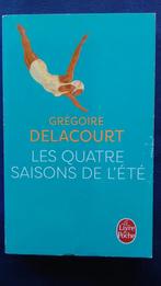 "Les quatre saisons de l'été" Grégoire Delacourt (2015), Enlèvement ou Envoi, Comme neuf, Europe autre, Grégoire Delacourt