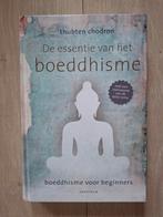 Thubten Chodron - De Essentie van het boeddhisme, Ophalen of Verzenden, Zo goed als nieuw, Thubten Chodron