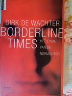 borderline times, Boeken, Psychologie, Ophalen of Verzenden, Zo goed als nieuw