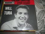 Will Tura - Eenzaam zonder  jou, Cd's en Dvd's, Vinyl Singles, Nederlandstalig, Gebruikt, Ophalen of Verzenden, 7 inch