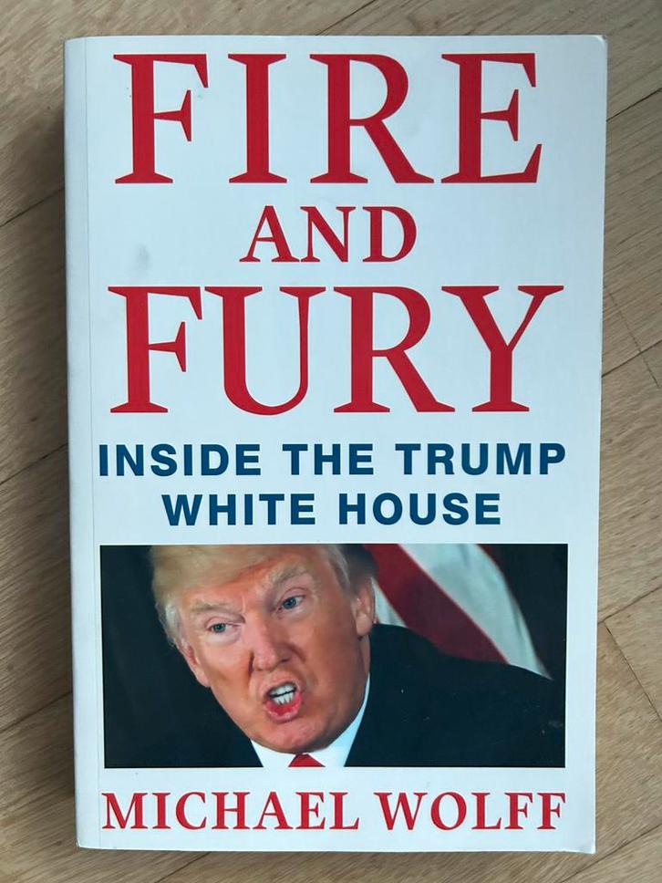Fire and fury inside the Trump white house - Wolff Michael, Boeken, Politiek en Maatschappij, Zo goed als nieuw, Ophalen of Verzenden