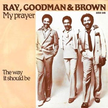 Ray, Goodman & Brown - My Prayer beschikbaar voor biedingen