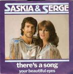 single Saskia en Serge - There’s a song, CD & DVD, Vinyles Singles, Comme neuf, 7 pouces, Country et Western, Enlèvement ou Envoi