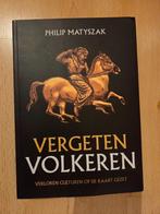 Vergeten volkeren: verloren culturen op de kaart gezet, Ophalen, Europa, Zo goed als nieuw, Philip Matyszak