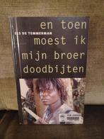 En toen moest ik mijn broer doodbijten   (Els De Temmerman ), Boeken, Ophalen of Verzenden, Gelezen, Maatschappij en Samenleving
