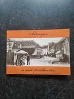 Antwerpen in oude prentkaarten  , boekje, mooie staat, Comme neuf, Enlèvement ou Envoi