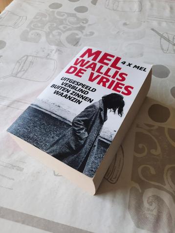 Mel Wallis De Vries - 4 boeken in 1 beschikbaar voor biedingen