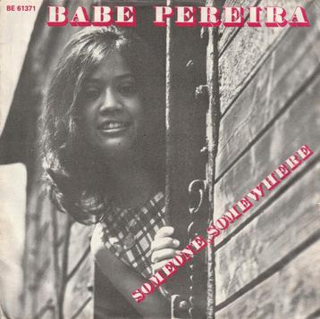 Babe Pereira - Someone, somewhere - % beschikbaar voor biedingen