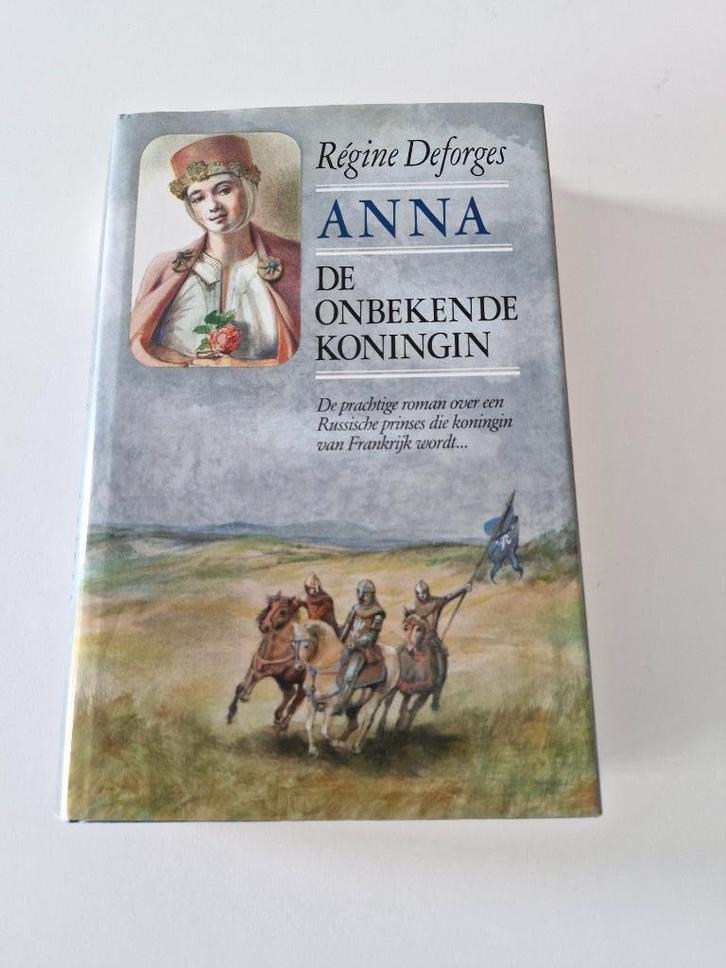 Anna, de onbekende koningin - Régine Deforges, Boeken, Historische romans, Gelezen, Ophalen of Verzenden