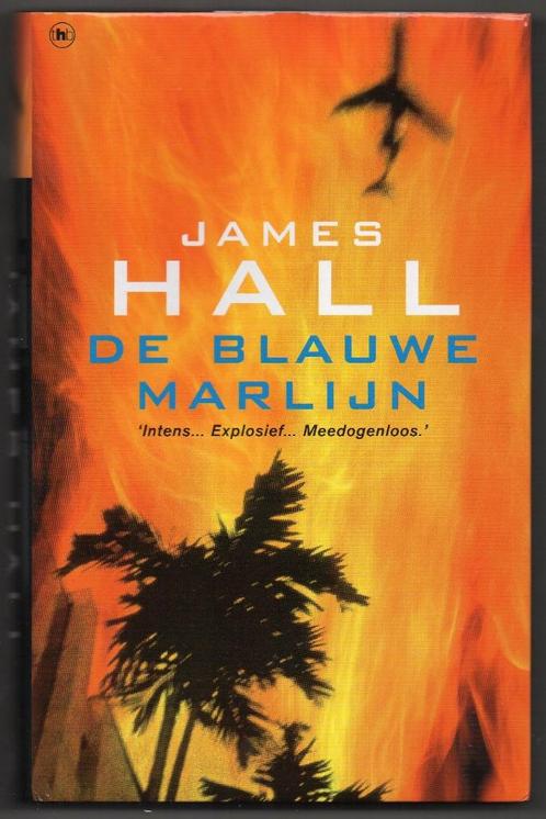 De blauwe Marlijn - James Hall, Livres, Thrillers, Neuf, Enlèvement ou Envoi