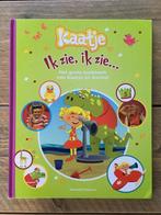 Zoekboek Kaatje. Ik zie ik zie... (vanaf 2 jaar), Gelezen, Jongen of Meisje, Ophalen of Verzenden, Fictie algemeen