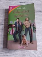 Robin Wells Baby-sitter malgré lui, Ophalen, Gelezen