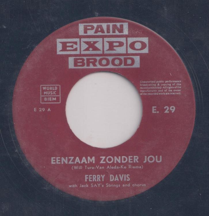 Ferry Davis – Eenzaam zonder jou / Swing low – Single, Cd's en Dvd's, Vinyl Singles, Gebruikt, Single, Nederlandstalig, 7 inch