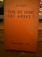 Quel est donc cet arbre, Livres, Nature, Enlèvement ou Envoi, Comme neuf, Fleurs, Plantes et Arbres