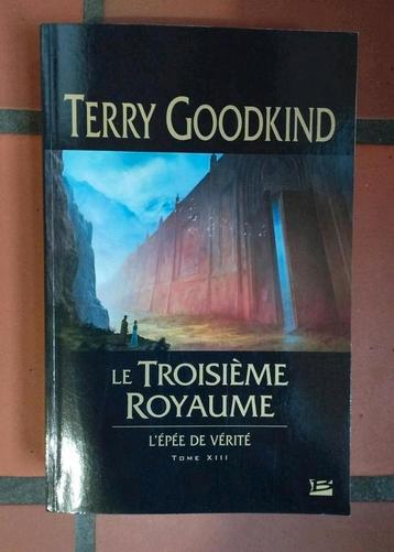 L'épée de vérité XIII - Terry Goodkind