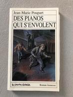 Livre "Des Pianos qui s'envolent" Jean-Marie Poupart, Ophalen, Nieuw, Jean-Marie Poupart