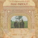 Passe-Partout – De doodgewoonste dingen / Zomaar in een stoe, CD & DVD, 7 pouces, En néerlandais, Utilisé, Enlèvement ou Envoi