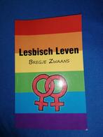 Lesbisch Leven, Gelezen, Ophalen of Verzenden, Persoonlijkheidsleer, Bregje Zwaans