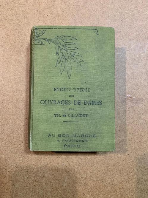 Encyclopédie des Ouvrages des Dames, Antiquités & Art, Antiquités | Livres & Manuscrits, Enlèvement ou Envoi
