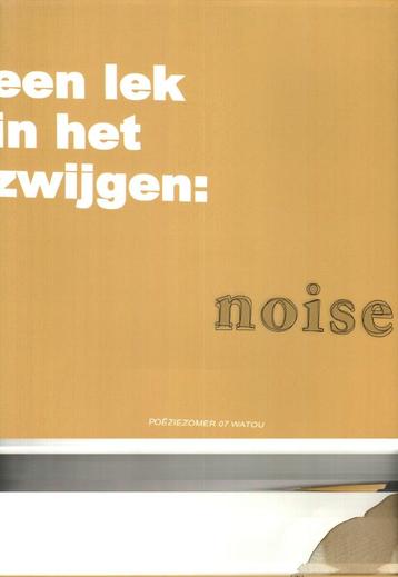Een lek in het zwijgen noise gwy mandelinck 112 blz  beschikbaar voor biedingen
