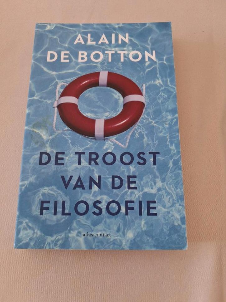 Alain de Botton - De troost van de filosofie, Boeken, Filosofie, Zo goed als nieuw, Ophalen of Verzenden