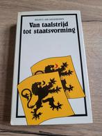 Boek : van taalstrijd tot staatshervorming / Maurits Vanhaeg, Ophalen of Verzenden, Zo goed als nieuw