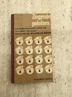 Zingende pelotons, Boeken, Ophalen of Verzenden