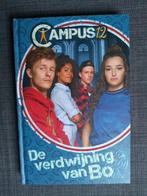 boek campus 12 - De verdwijning van Bo, Boeken, Ophalen of Verzenden, Zo goed als nieuw, Studio 100, Fictie